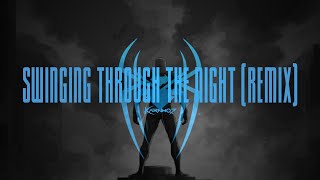 KARNMQ7 - SWINGING THROUGH THE NIGHT (REMIX)