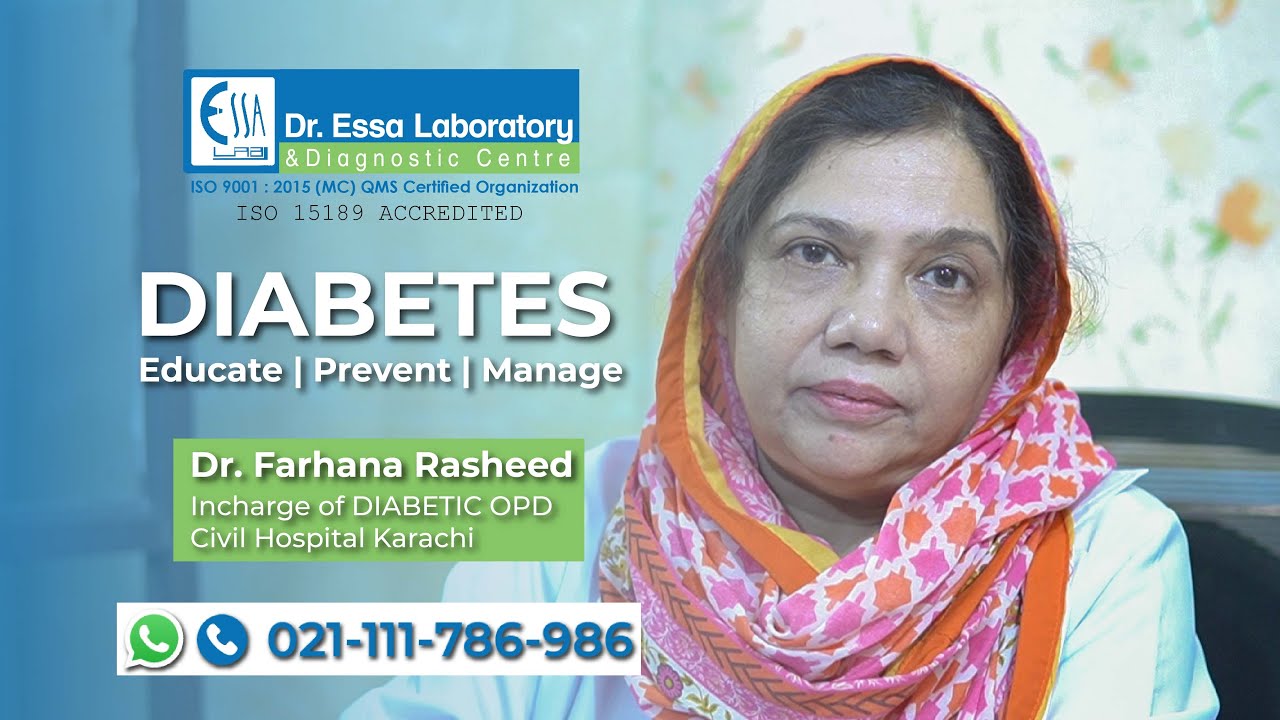 Mistri Rasheed Gp Diabetes | Dr. Farhana Rasheed | Dr. Essa Laboratory and Diagnostic ...