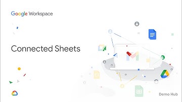 Google Workspace - Connected Sheets
