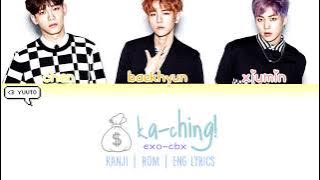 EXO - CBX - Ka-CHING! Kan | Rom | Eng Lyrics