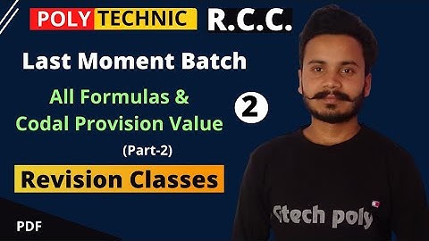 RCC Structure | Lecture-2 | All Formulas and Codal Provision Value (part-2) | Revision Classes.