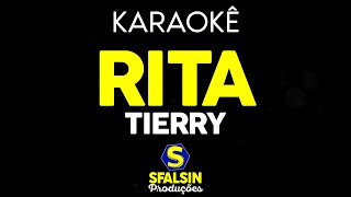RITA - Tierry (KARAOKÊ VERSION)