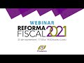 Webinar Reforma Fiscal 2021 | Día 1