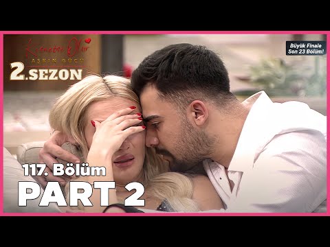 Kısmetse Olur: Aşkın Gücü 2. Sezon | 117. Bölüm FULL | PART - 2