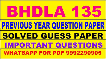 bhdla 135 previous year question paper | bhdla 135 important questions | bhdla 135 study material