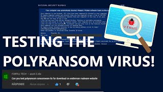 Testing The PolyRansom Virus!