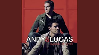 Video thumbnail of "Andy & Lucas - Ayer Iba Tan Guapa"
