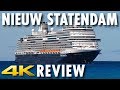 Nieuw Statendam Tour & Review ~ Holland America Line ~ Cruise Ship Review [4K Ultra HD]