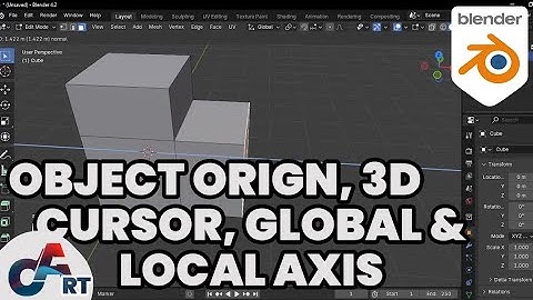 OBJECT ORIGN, 3D CURSOR, GLOBAL AND LOCAL AXIS IN BLENDER