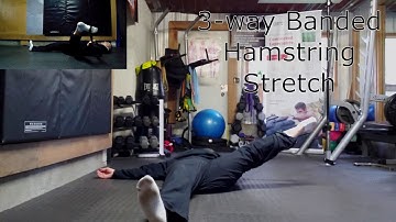 3-way Banded Hamstring Stretch