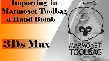 Game asset creation workflow- Part -5-Importing The hand bomb in Marmoset ToolBag