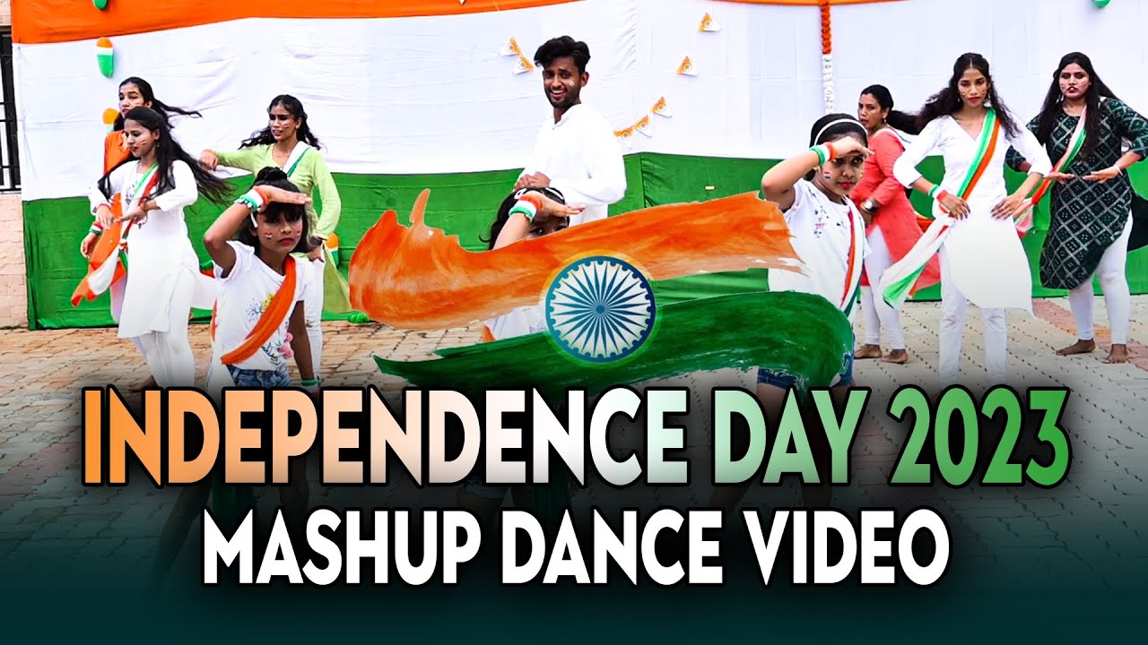 #Independence day Mashup | Rhythm dance company| Patriotic Mashup Songs ...