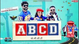 A.B.C.D Kaushik bharwad love songs 🥰😘🌹🥀❣️