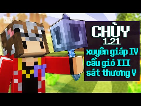 #2023 Cường Hóa SIÊU VŨ KHÍ Của Minecraft 1.21 | Snapshot 24w13a