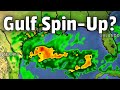 Gulf Spin Up & Late Season Storm