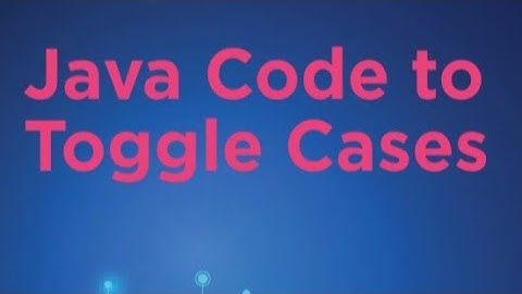 Java Code to Toggle Cases 💯 #shorts #viral #coding #java #programming
