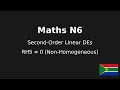Mathematics N6 DEs - Solving linear Second Order DEs When the RHS is NOT ZERO @earthlyteachings