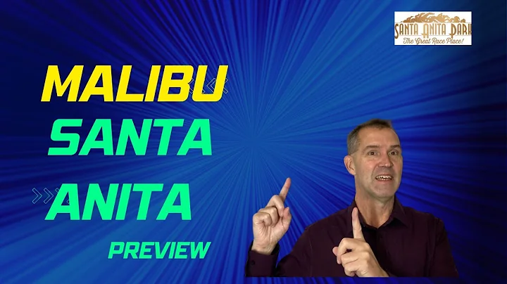 Malibu Stakes Preview 2022 Santa Anita