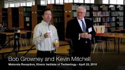 IIT Motorola Reception - Bob Growney and Kevin Mit...