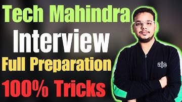 Tech Mahindra Technical Interview Questions | How to Prepare for Tech Mahindra Interview ?