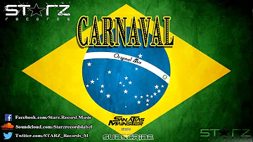San Atias & Mainster - Carnaval (Original Mix) STARZ Records