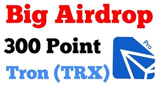 TronLink Big Airdrop 300 point Tron (Trx) Join Fast