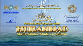 🔴[LIVE] 'Peringatan Maulid Nabi Muhammad ﷺ Tahun 1445 H.' 27/09/2023 || S3 TV