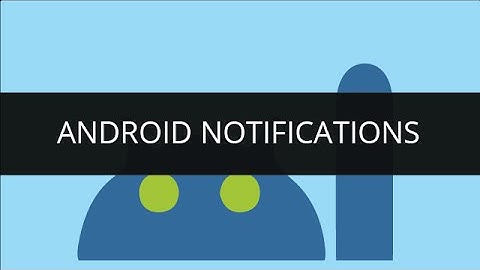 Understanding Concept of Android Notifications | Edureka