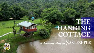 Most Unique Stay at Sakleshpur | Hanging cottage surrounded by cloud covered hills | EP4