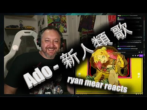 ADO - 新人類 歌 - Ryan Mear Reacts