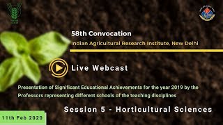 Live: 58th IARI Convocation 2020 - Day  2 - Session 4
