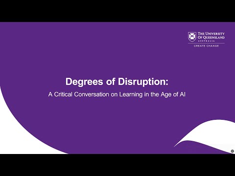 Degrees Of Disruption A Critical Conversation On Learning In The Age Of AI