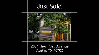 JUST SOLD: 2207 New York Avenue, Austin, TX 78702