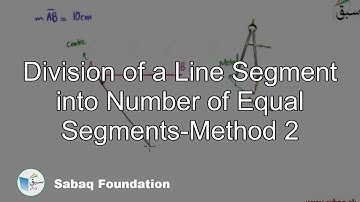 Division of a Line Segment into Number of Equal Segments-Method 2, Math Lecture | Sabaq.pk