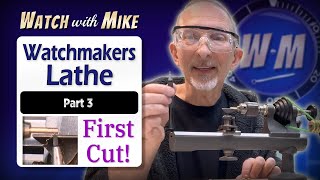 My FIRST ATTEMPT at Turning on a Watchmakers Lathe  Definitely NOT a Tutorial! (Part 3)