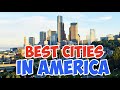 Top 10 BEST Cities to Live in America for 2020