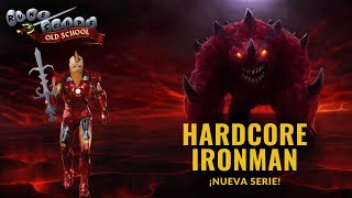 Hardcore Ironman L Un Nuevo Comienzo En Old School Runescape