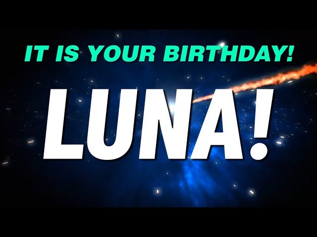 HAPPY BIRTHDAY LUNA! This is your gift.