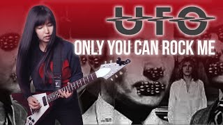 Only You Can Rock Me I UFO ( Guitar Cover ) - Covered by Hisako Ozawa