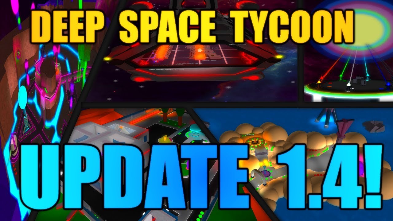 Deep Space Tycoon Update 1 4 Its Huge You Can Save Youtube - deep space tycoon updates overview 2 roblox going fast