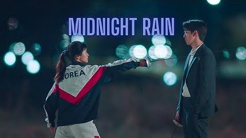 Midnight Rain|Twenty five Twenty one|FMV❣