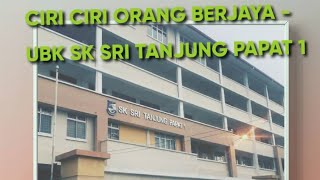 Download Lagu Ciri-ciri Orang Berjaya - UBK SK SRI TANJUNG PAPAT 1 MP3