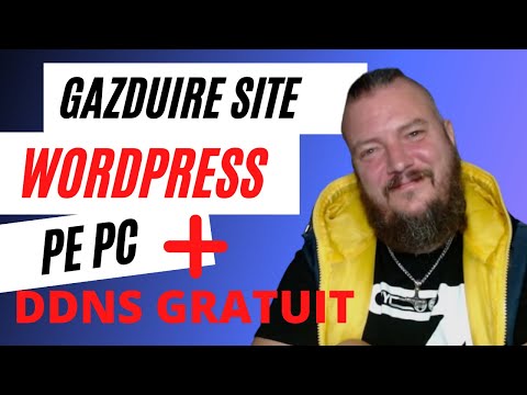 Gazduire Site Wordpress in PC si DDNS Gratuit | Tutorial