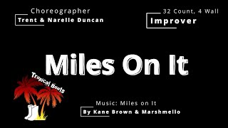 Miles On It - Line Dance - Teach