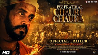1922 Pratikar Chauri Chaura | Official Trailer | Ravi Kishan | Abhik Bhanu | Mamata Jeetwani Image