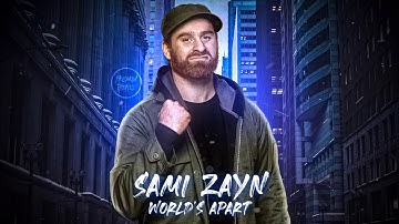 Thumbnail of WWE Sami Zayn Return Theme Song "WORLDS APART" 2020ᴴᴰ [OFFICIAL THEME]