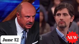 Dr Phil full episodes 2022 June 12 part 4