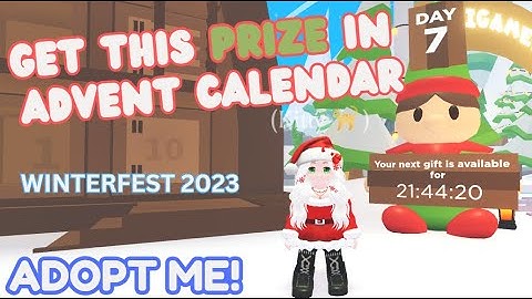 Get this PRIZE on DAY 7 Advent Calendar - ROBLOX Adopt Me! WINTERFEST 2023
