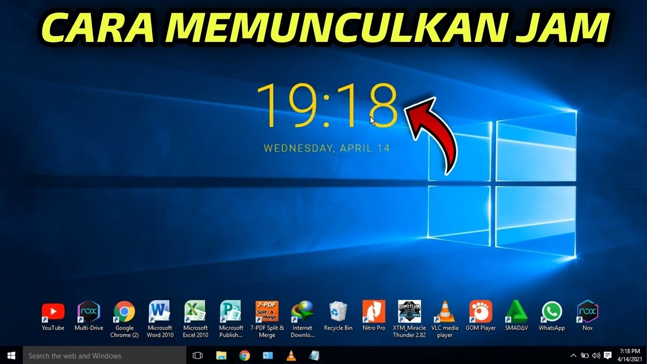 Cara Memunculkan Jam Di Layar Laptop Dan Pc Youtube