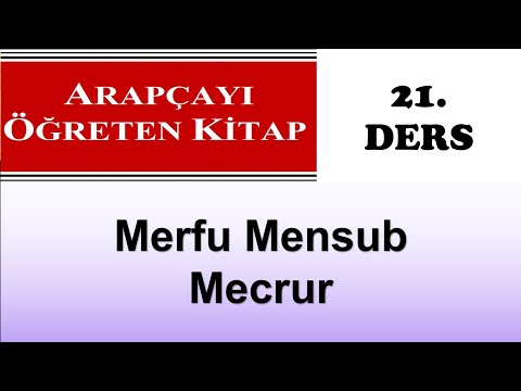 Arapçayı Öğreten Kitap 21  Ders 145 147  Merfu Mensub Mecrur